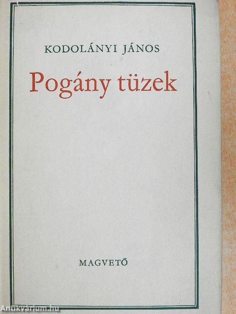Pogány tüzek I-II.