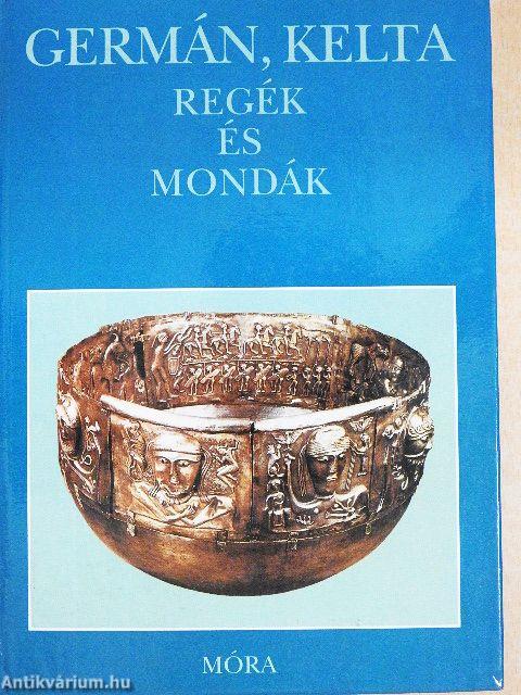 Germán, kelta regék és mondák