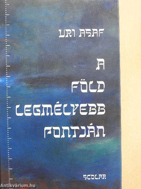 A Föld legmélyebb pontján