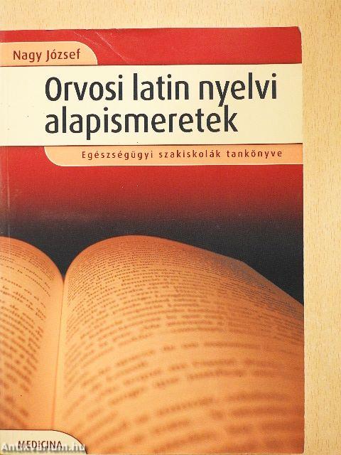 Orvosi latin nyelvi alapismeretek