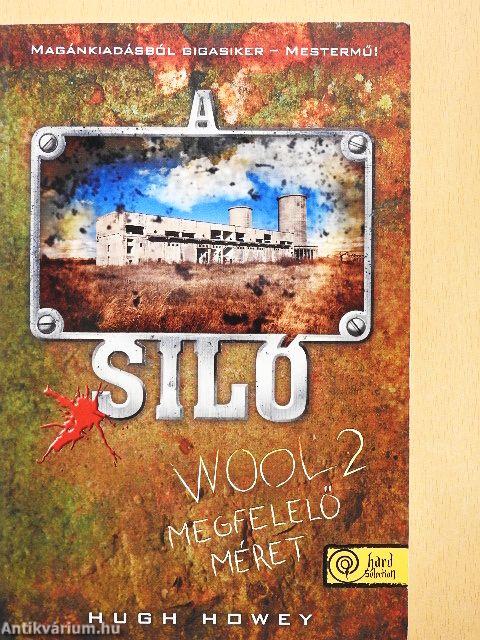 A Siló 2. – Megfelelő méret