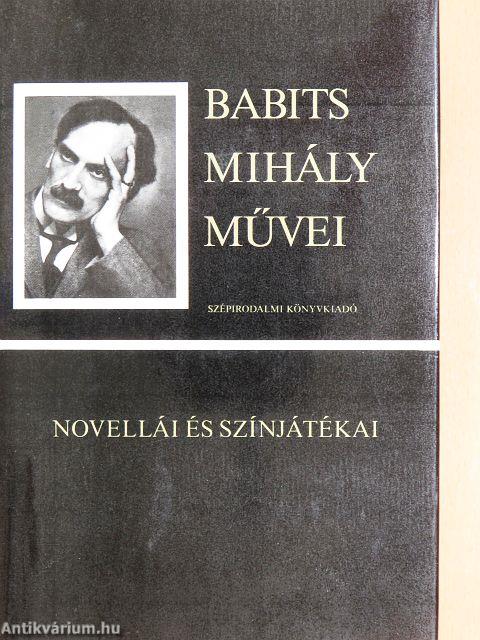 Babits Mihály novellái és színjátékai
