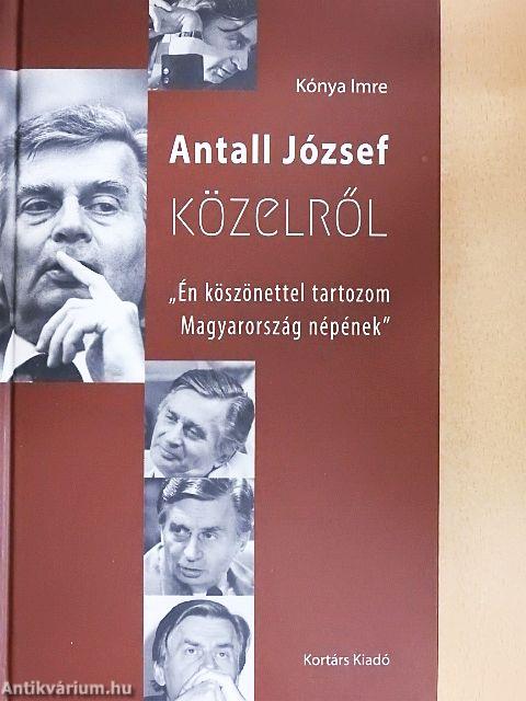 Antall József közelről