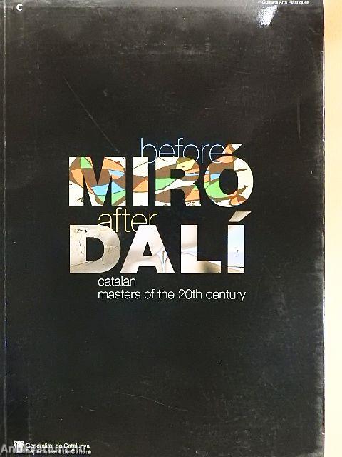 Before Miró, after Dalí