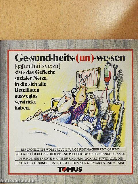 Gesundheits(un)wesen