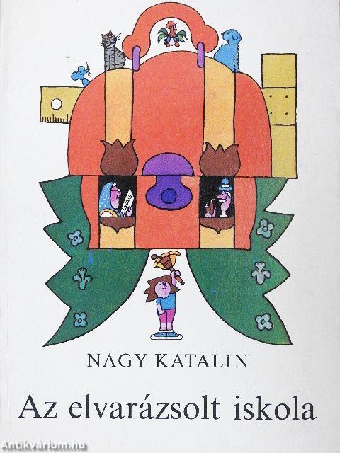 Az elvarázsolt iskola
