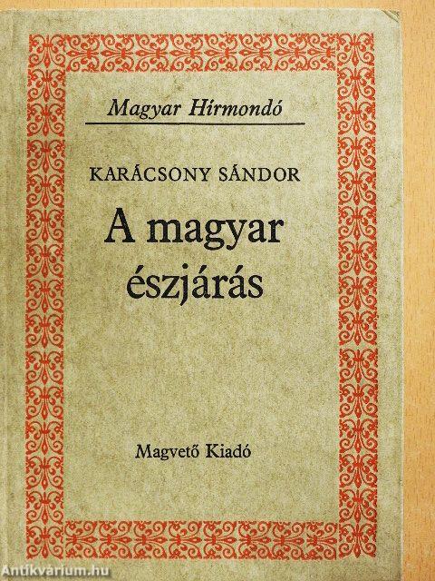 A magyar észjárás