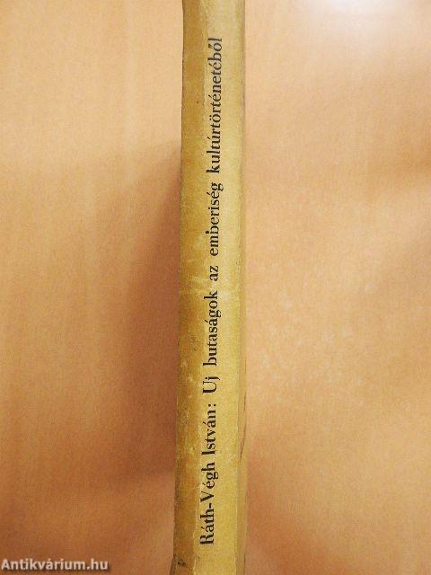 Új butaságok az emberiség kultúrtörténetéből