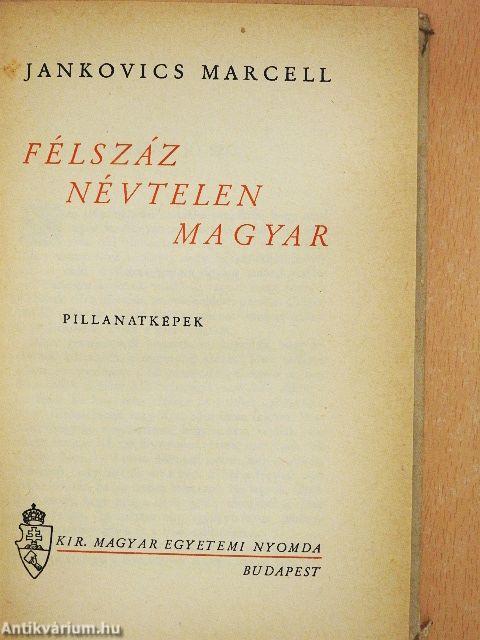 Félszáz névtelen magyar