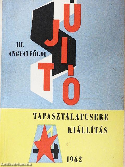 III. Angyalföldi Újító Tapasztalatcsere Kiállítás