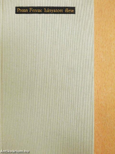 Prenn Ferenc hányatott élete