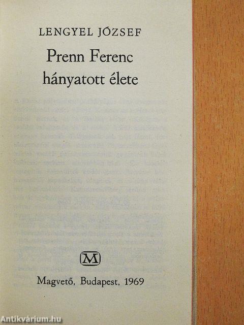 Prenn Ferenc hányatott élete