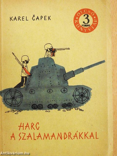 Harc a szalamandrákkal I-II.