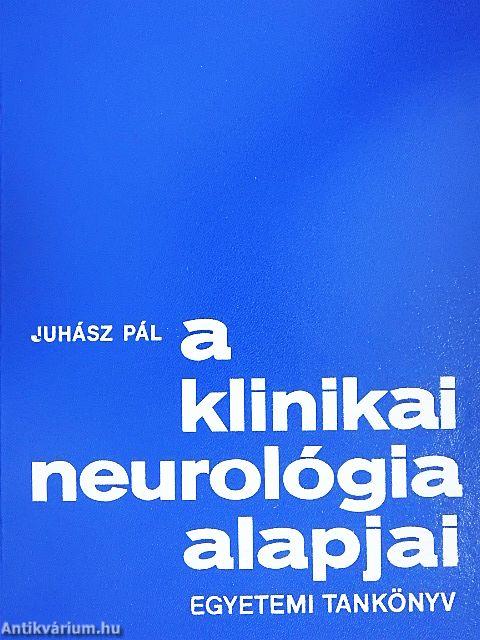 A klinikai neurológia alapjai