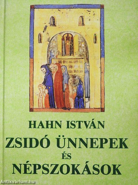Zsidó ünnepek és népszokások