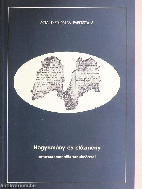 Hagyomány és előzmény