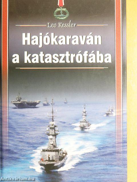 Hajókaraván a katasztrófába