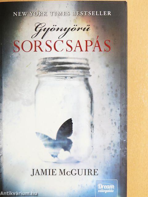 Gyönyörű sorscsapás