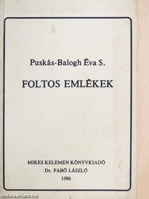 Foltos emlékek