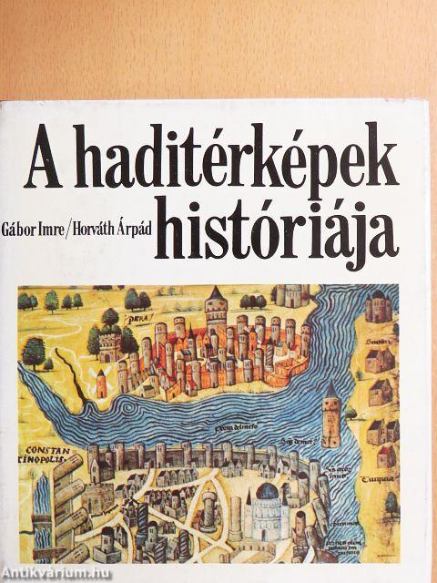 A haditérképek históriája