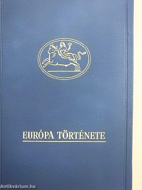 Európa története I-III.
