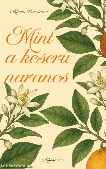 Mint a keserű narancs