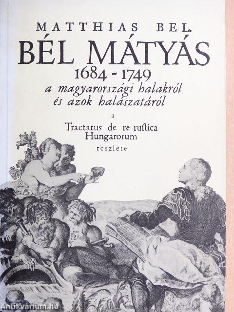 Bél Mátyás élete és munkássága
