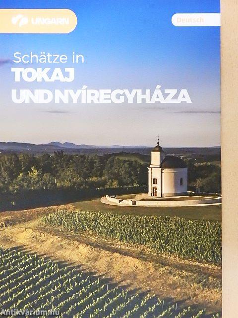 Schätze in Tokaj und Nyíregyháza