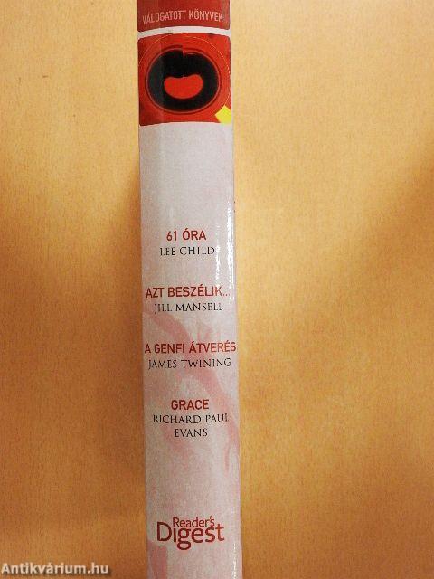 61 óra/Azt beszélik/A genfi átverés/Grace