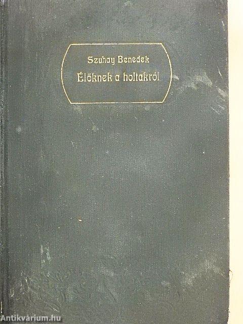 Élőknek a holtakról