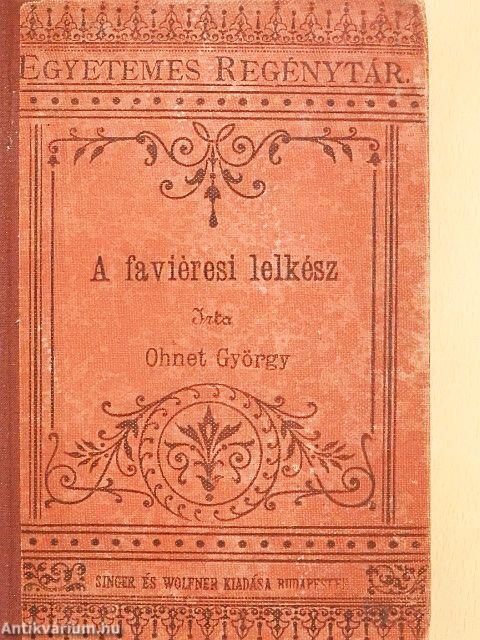 A faviéresi lelkész I-II.