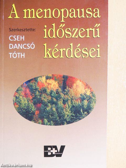 A menopausa időszerű kérdései