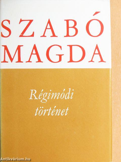 Régimódi történet