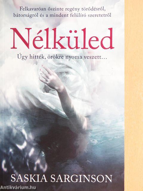 Nélküled