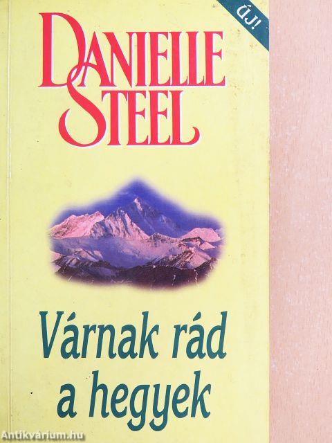 Várnak rád a hegyek