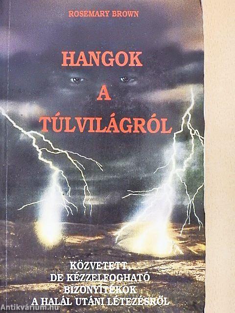 Hangok a túlvilágról