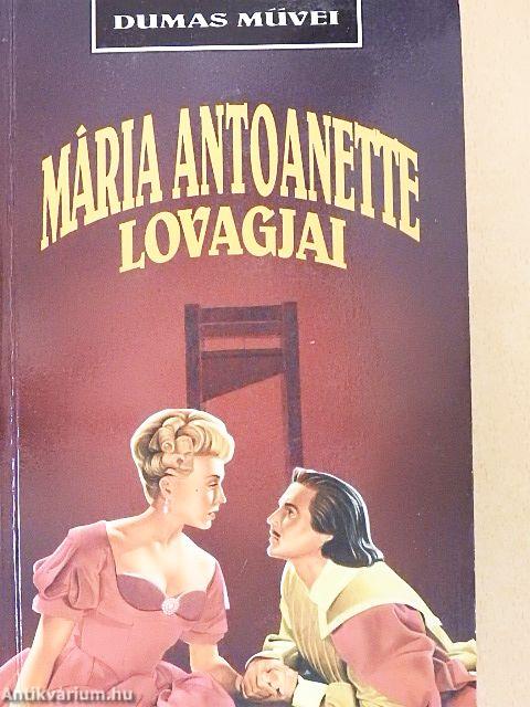 Mária Antoanette lovagjai