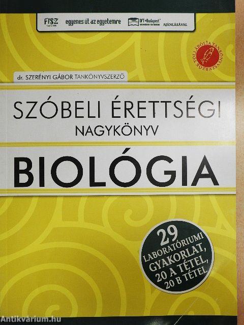 Szóbeli érettségi nagykönyv - Biológia