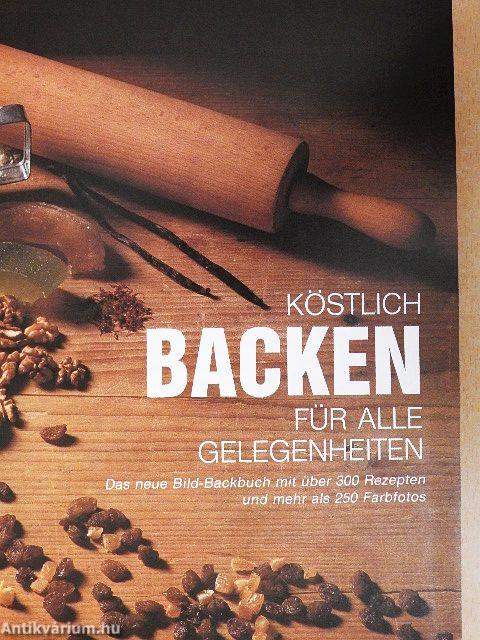 Köstlich Backen für alle Gelegenheiten