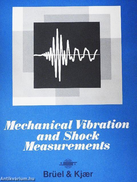 Mechanical Vibration and Shock Measurements