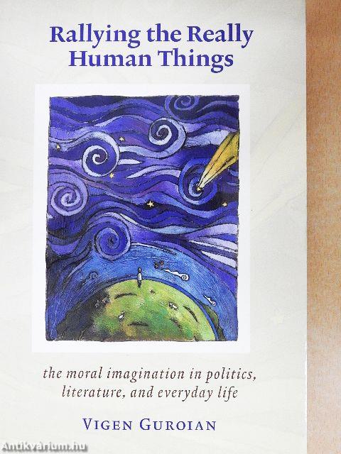 Rallying the Really Human Things