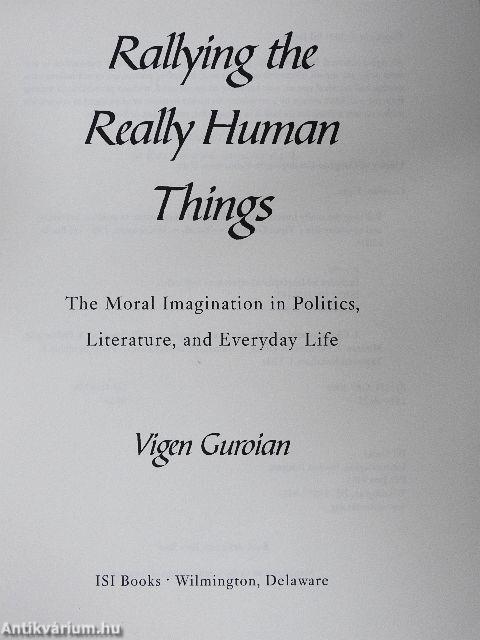 Rallying the Really Human Things