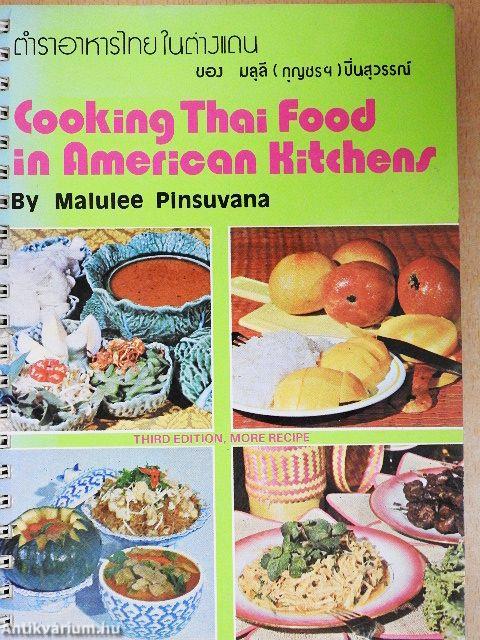 Cooking Thai Food in American Kitchens