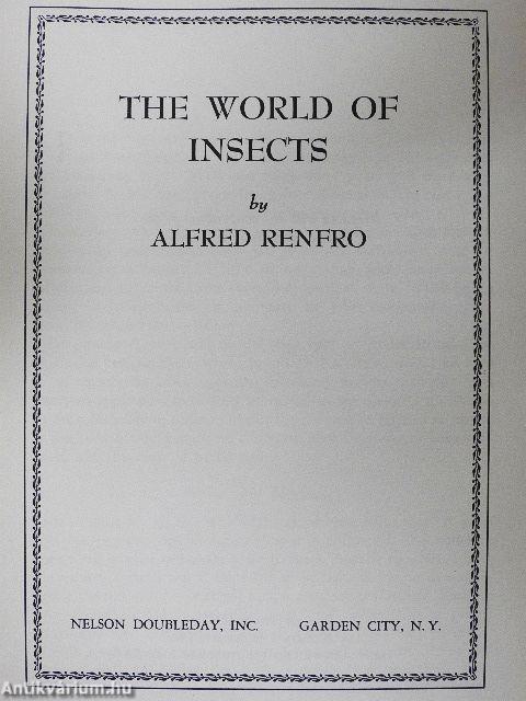 The World of Insects