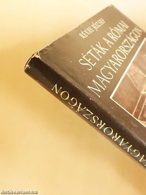 Séták a római Magyarországon
