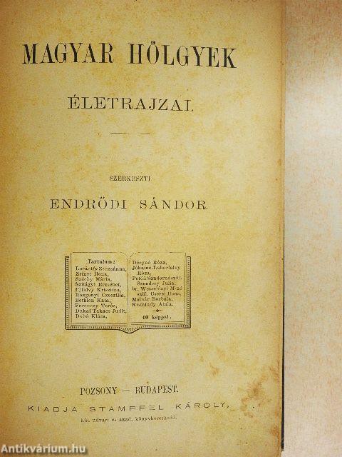 Magyar hölgyek életrajzai
