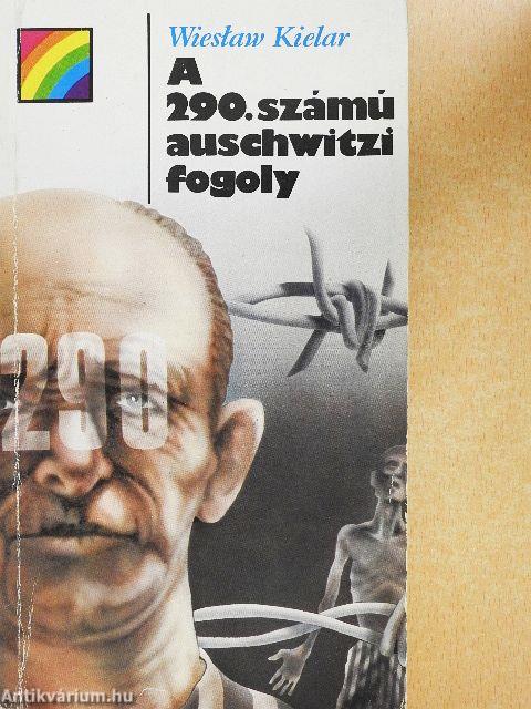 A 290. számú auschwitzi fogoly