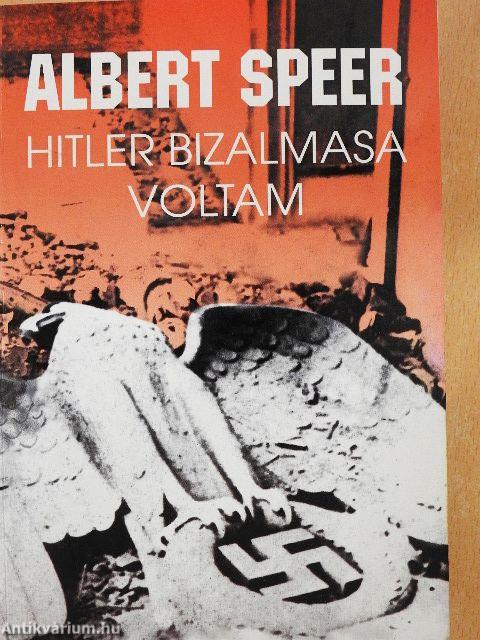 Hitler bizalmasa voltam