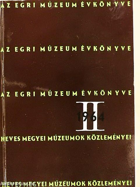 Az Egri Múzeum Évkönyve II.