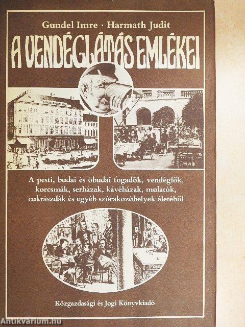 A vendéglátás emlékei